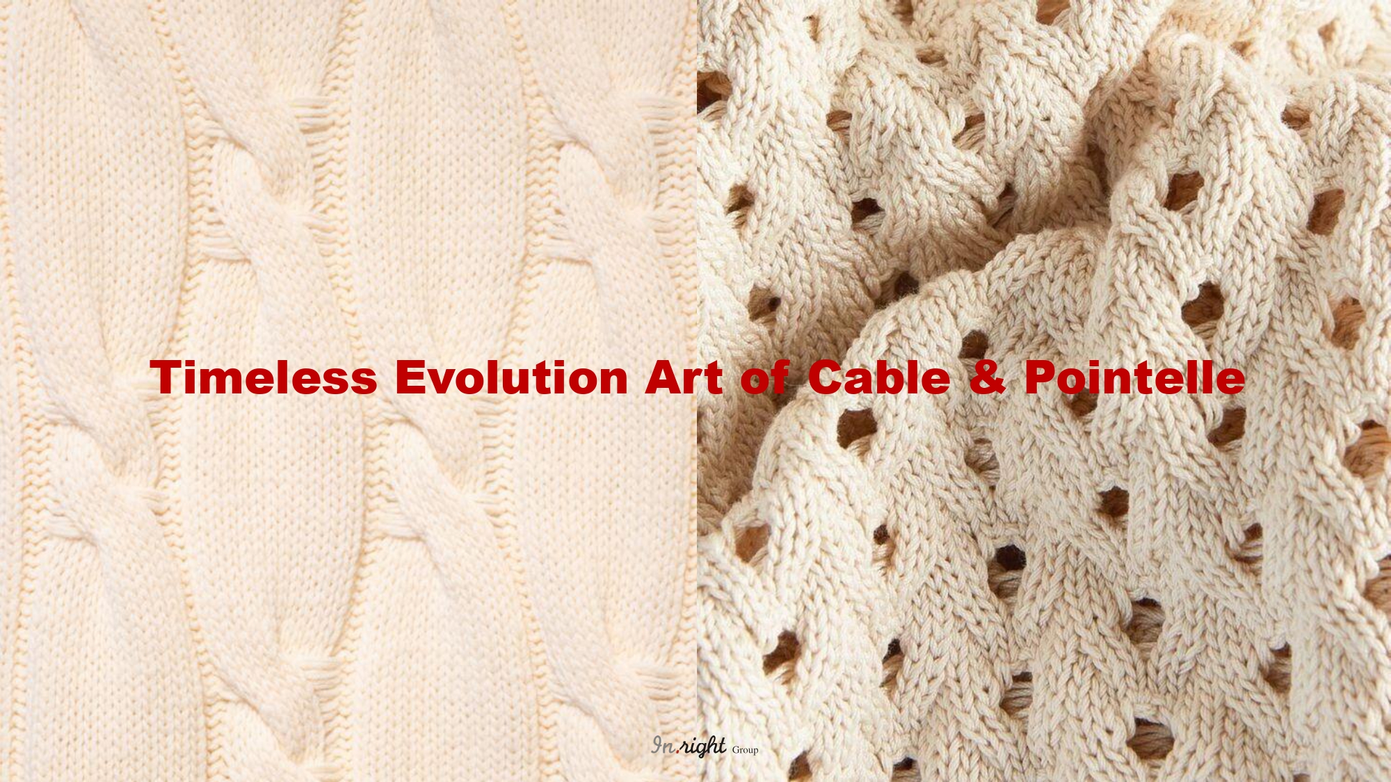 Timeless Evolution Art of Cable & Pointelle